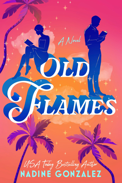 Kniha Old Flames GONZALEZ NADINE