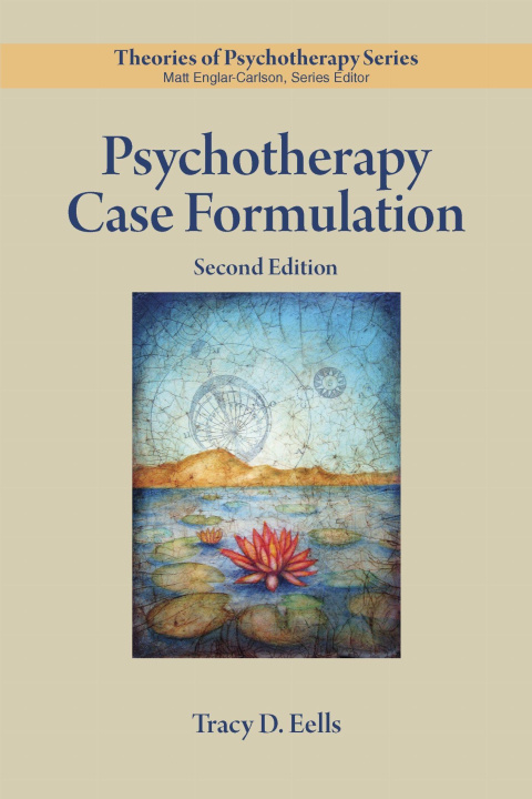 Kniha Psychotherapy Case Formulation Tracy D. Eells