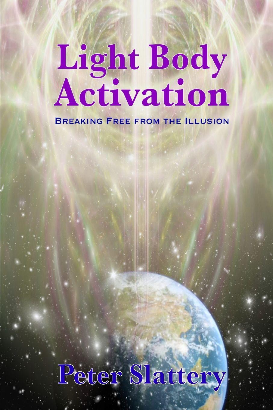 Kniha Light Body Activation Peter Slattery