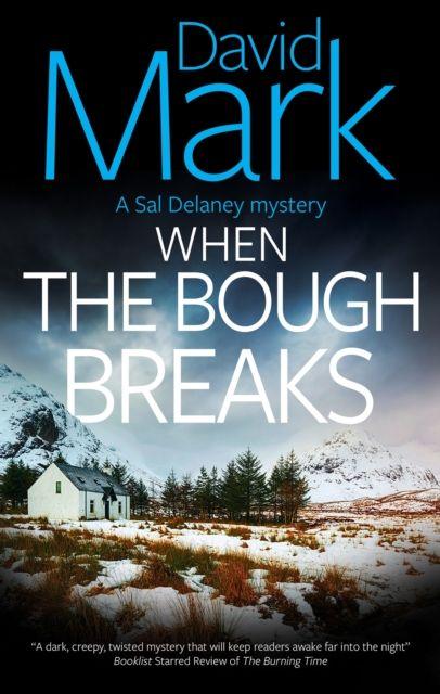 Libro When the Bough Breaks David Mark