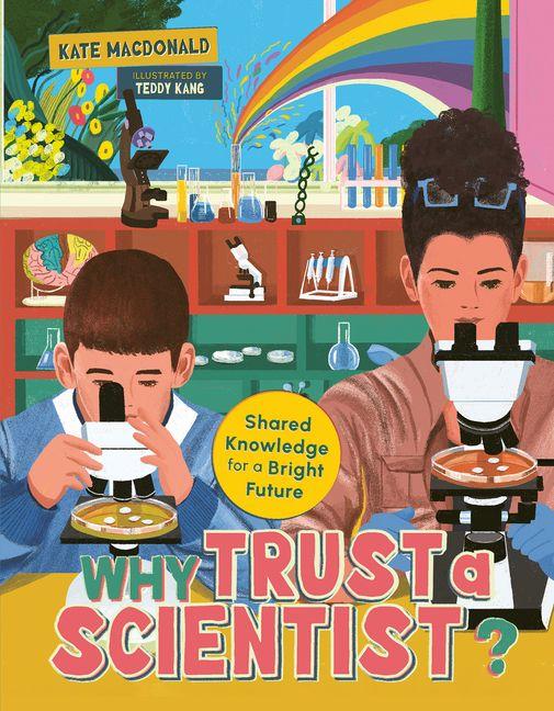 Kniha Why Trust a Scientist? Teddy Kang