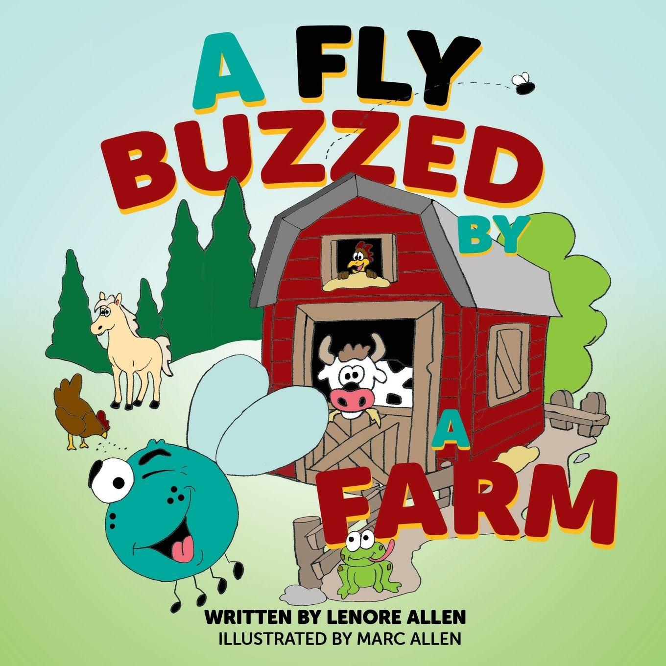 Knjiga A Fly Buzzed by a Farm Marc Allen
