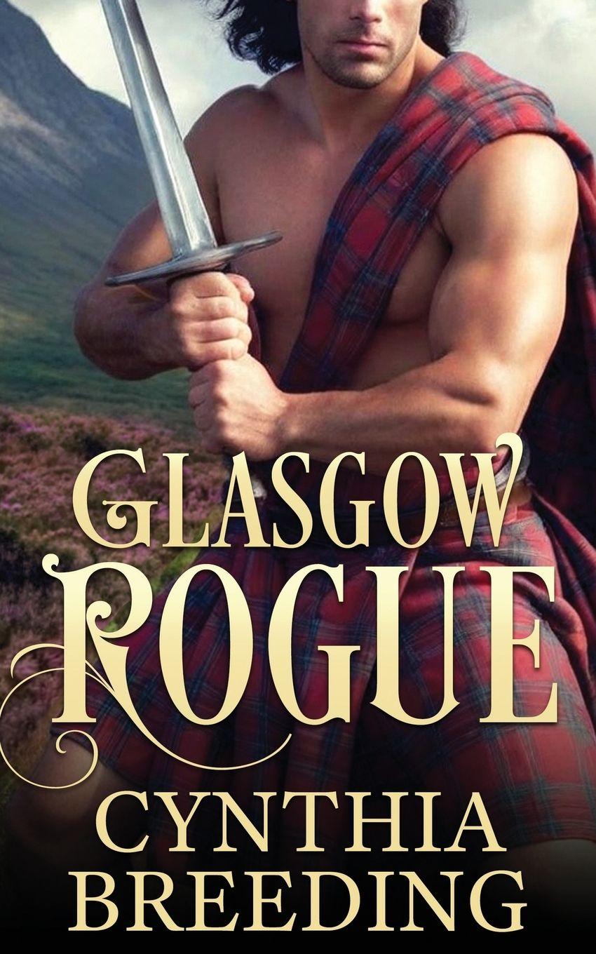 Buch Glasgow Rogue Cynthia Breeding