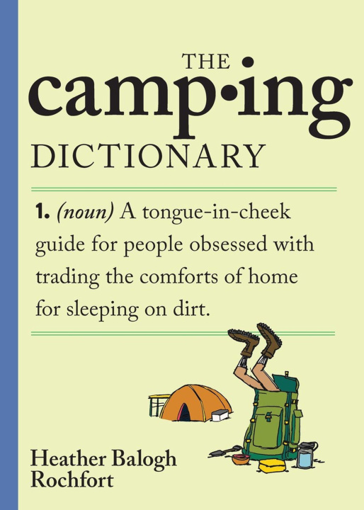 Kniha The Camping Dictionary BALOGH ROCHFORT HEATHER