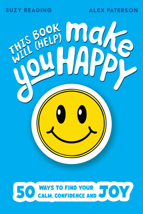 Book This Book Will (Help) Make You Happy Alex Paterson