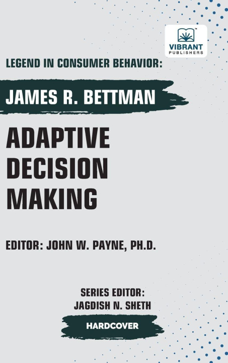 Kniha Adaptive Decision Making Vibrant Publishers