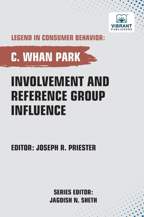 Kniha Involvement and Reference Group Influence Vibrant Publishers