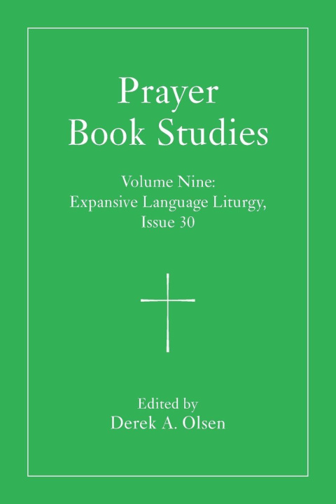 Boek Prayer Book Studies Volume Nine Derek A. Olsen