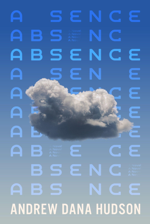 Kniha Absence HUDSON ANDREW DANA