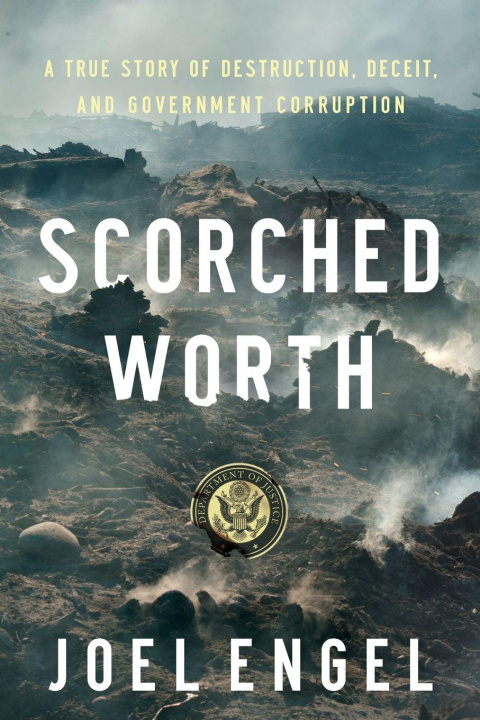 Kniha Scorched Worth Joel Engel