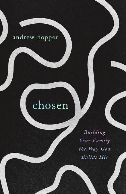 Kniha Chosen Andrew Hopper