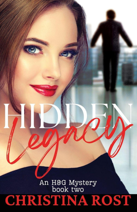 Kniha Hidden Legacy Christina Rost