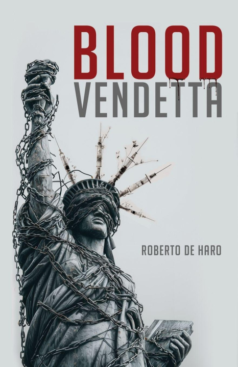 Knjiga Blood Vendetta Roberto de Haro