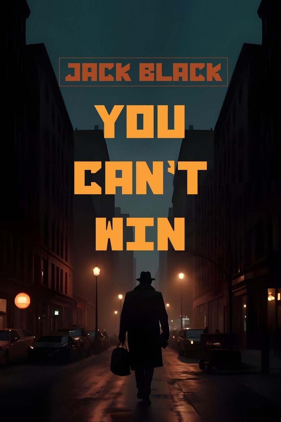 Kniha You Can't Win Jack Black