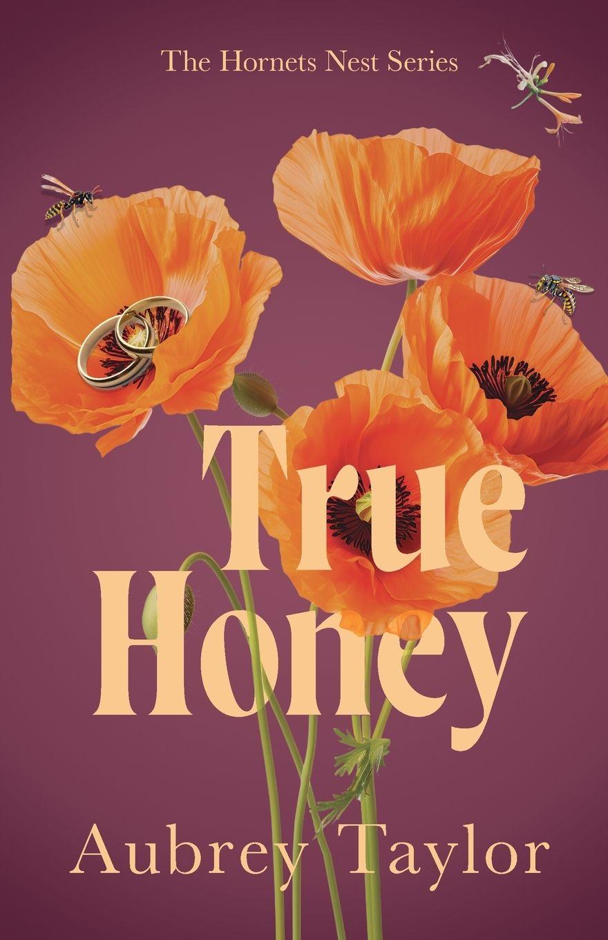 Kniha True Honey Aubrey Taylor