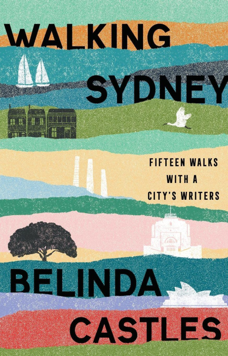 Kniha Walking Sydney Belinda Castles