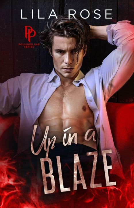 Kniha Up in a Blaze Lila Rose