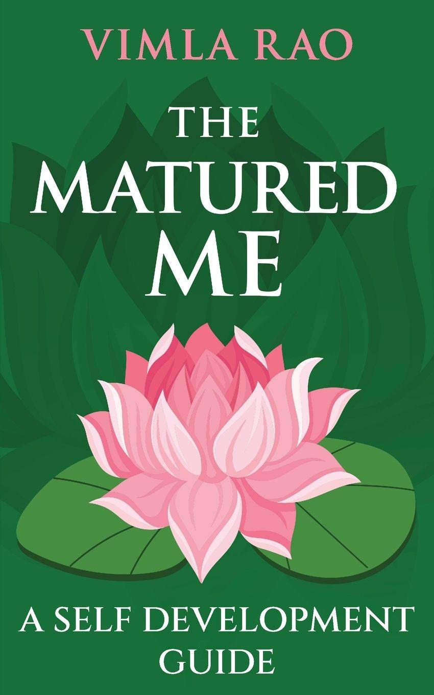 Knjiga The Matured Me Vimla Rao
