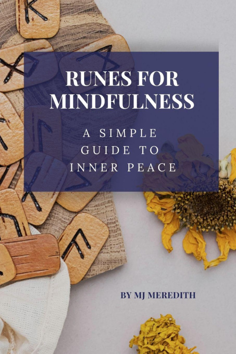 Knjiga Runes for Mindfulness M J MEREDITH