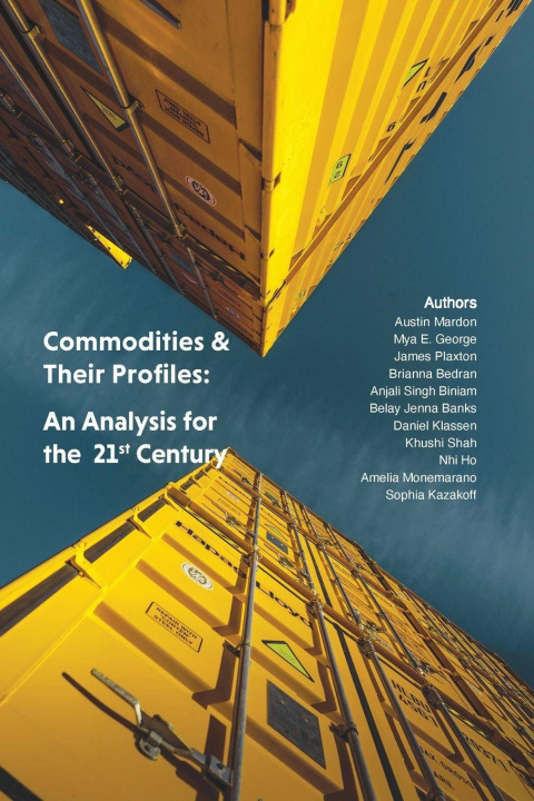 Kniha Commodities & Their Profiles Anjali Singh