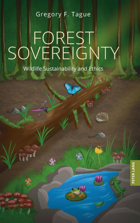 Boek Forest Sovereignty Gregory F. Tague