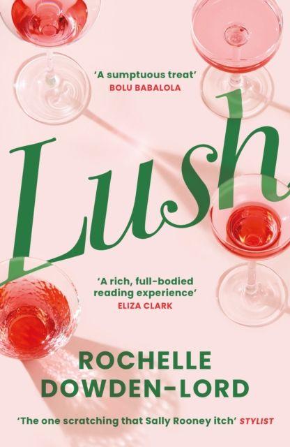 Kniha Lush Rochelle Dowden-Lord