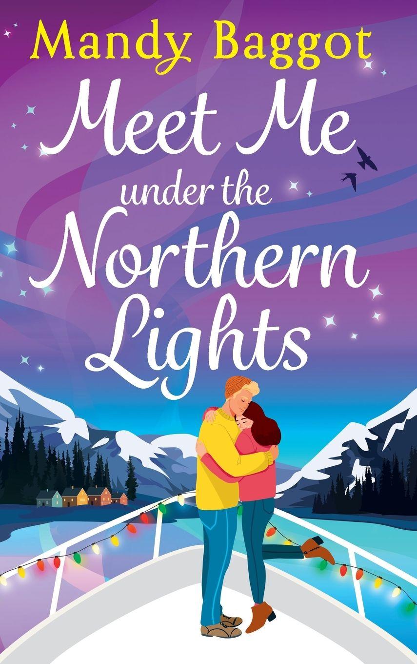 Kniha Meet Me Under the Northern Lights Mandy Baggot
