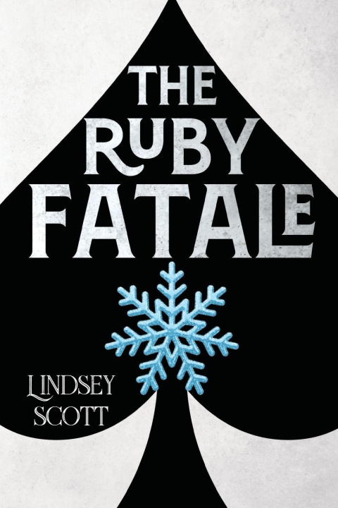 Knjiga The Ruby Fatale Lindsey Scott