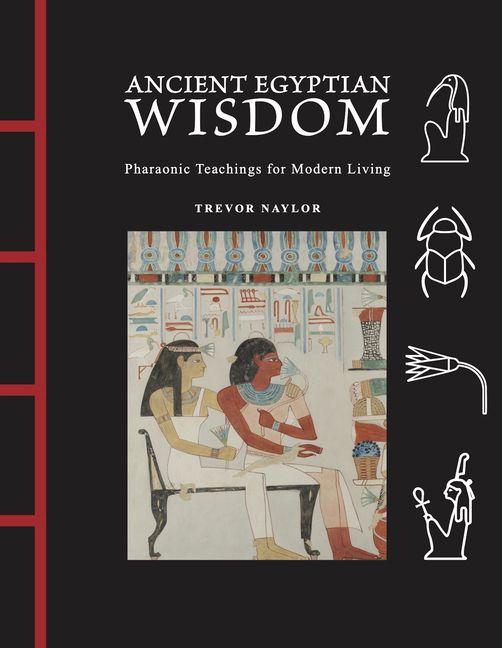 Libro Ancient Egyptian Wisdom Trevor Naylor
