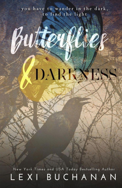 Knjiga Butterflies & Darkness Lexi Buchanan