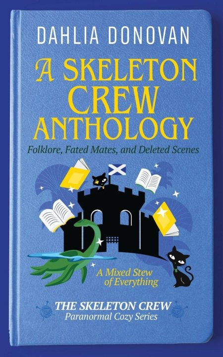Kniha A Skeleton Crew Anthology Dahlia Donovan