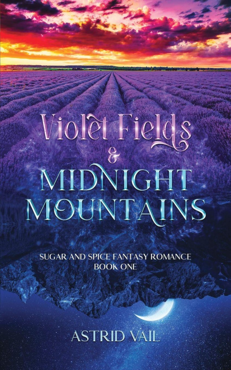 Kniha Violet Fields & Midnight Mountains Astrid Vail