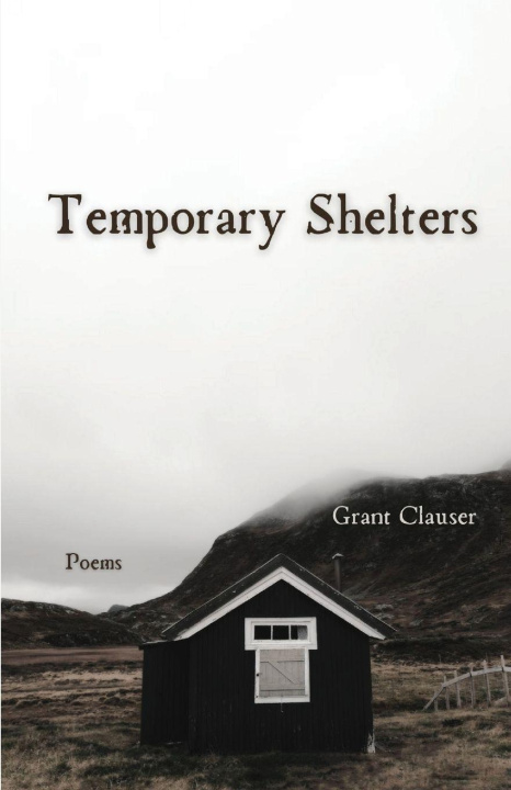 Kniha Temporary Shelters Grant Clauser