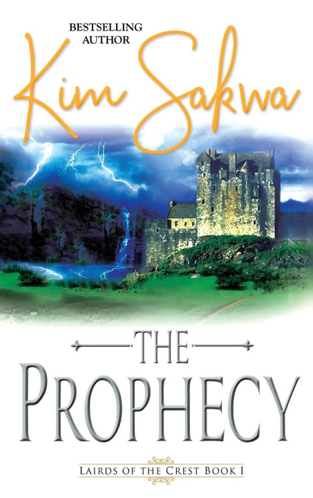 Kniha The Prophecy Kim Sakwa