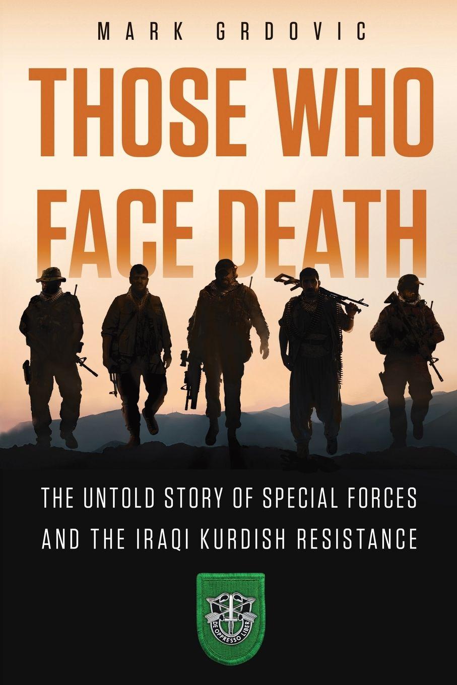 Knjiga Those Who Face Death Mark Grdovic