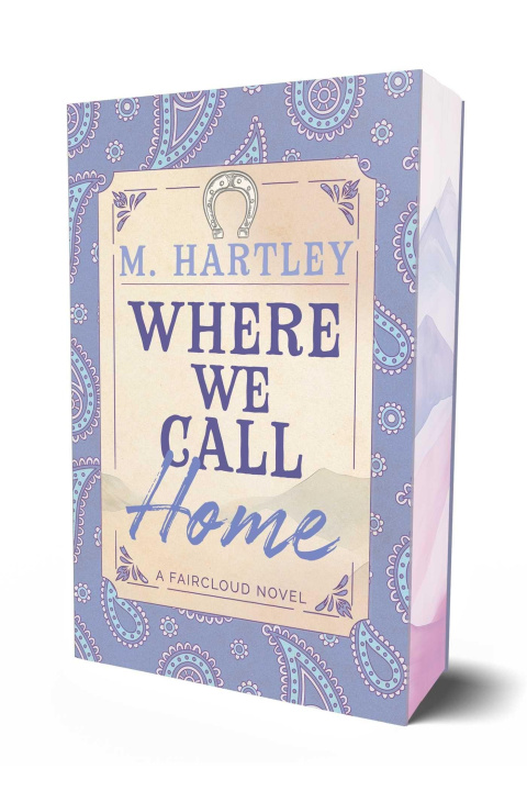 Книга Where We Call Home HARTLEY M