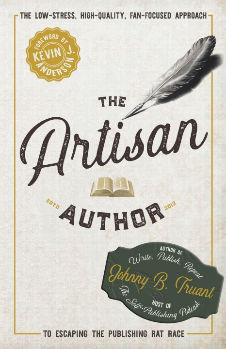 Knjiga The Artisan Author Johnny B. Truant