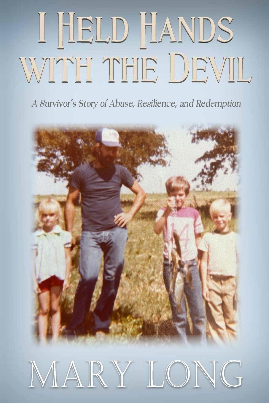 Kniha I Held Hands with the Devil Mary Long