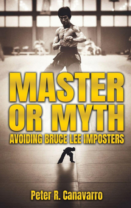 Kniha Master Or Myth Peter R. Canavarro