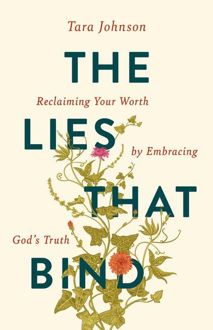 Kniha The Lies That Bind Guideposts