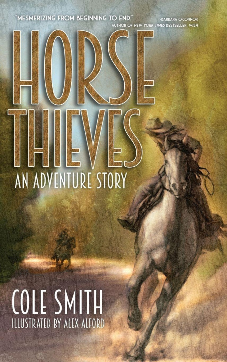 Knjiga Horse Thieves Cole Smith