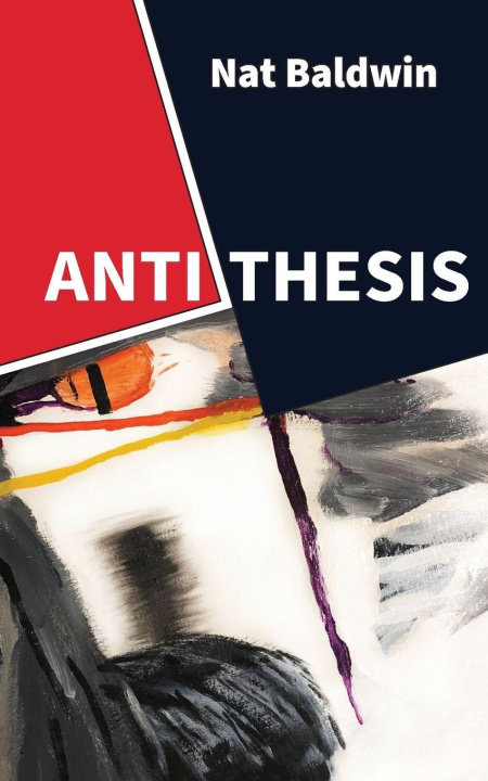 Kniha Antithesis Nat Baldwin