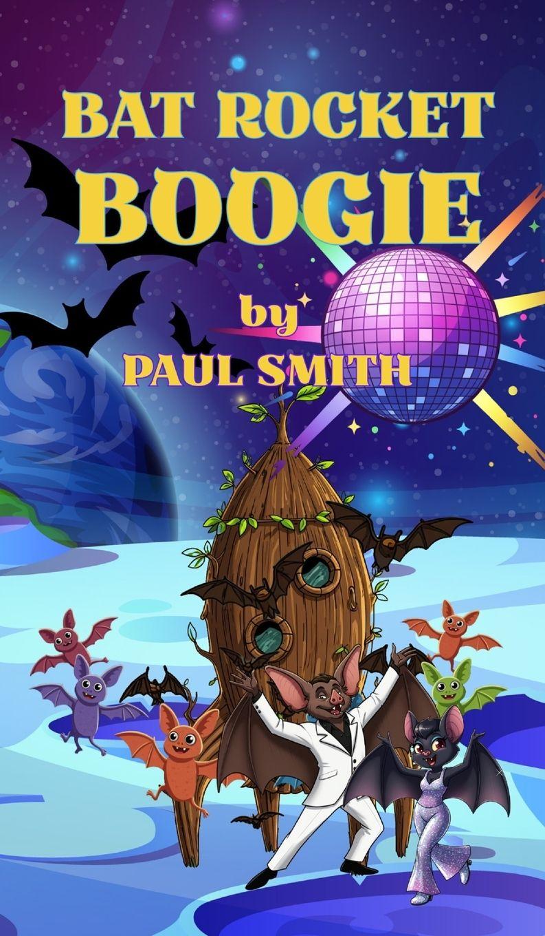 Kniha Bat Rocket Boogie Paul Smith