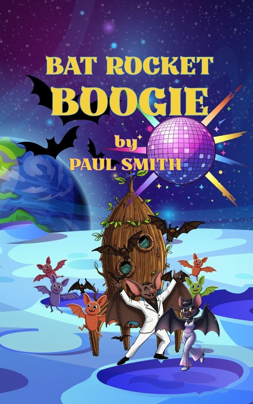 Kniha Bat Rocket Boogie Paul Smith