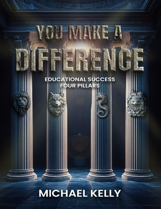 Knjiga YOU MAKE A DIFFERENCE MICHAEL KELLY