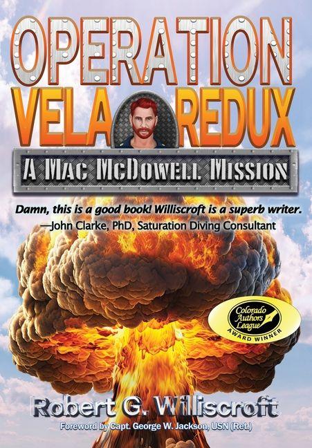 Buch Operation Vela Redux Robert G. Williscroft