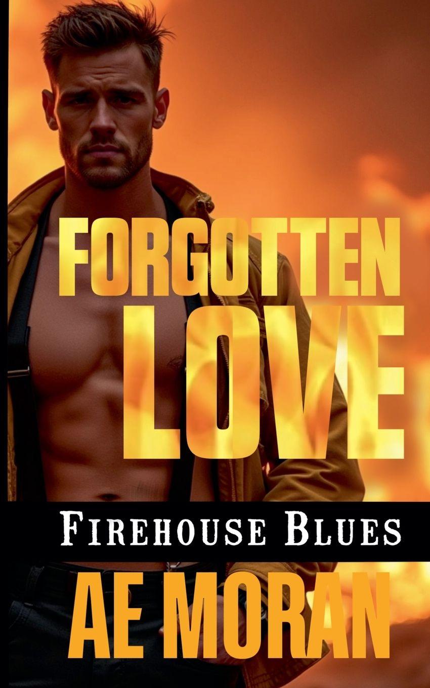 Kniha Forgotten Love A.E. Moran