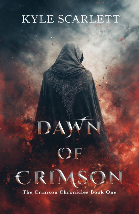 Knjiga Dawn Of Crimson Kyle Scarlett