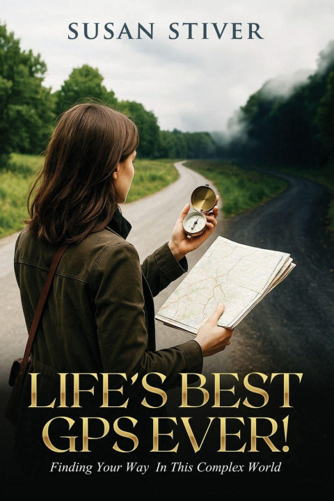 Kniha Life's Best GPS Ever! Susan Stiver