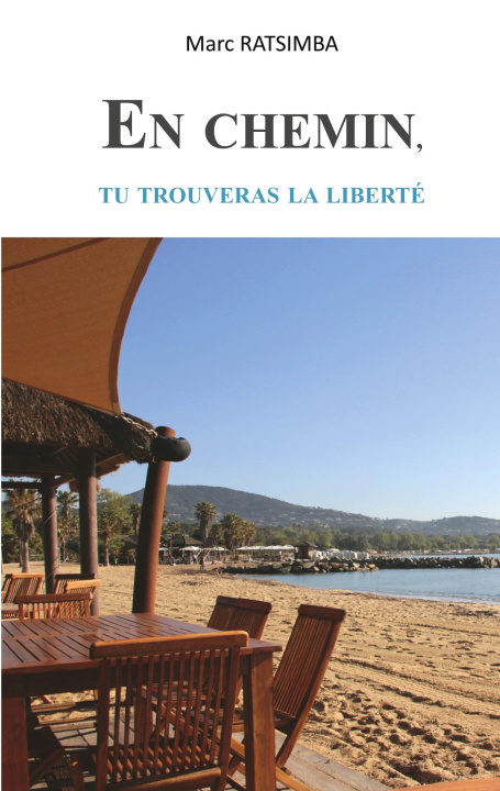 Knjiga En chemin, tu trouveras la liberté Ratsimba